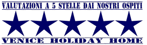 Recensioni - Le valutazioni a 5 stelle della casa vacanze a Venezia